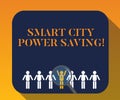 Handwriting text writing Smart City Power Saving. Concept meaning Connected technological cities electricity savings Magnifying Royalty Free Stock Photo