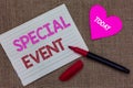 Handwriting text writing Special Event. Concept meaning Function to generate money for non profit a Crowded Occassion Piece notebo