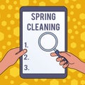 Handwriting text writing Spring Cleaning. Concept meaning practice of thoroughly cleaning house in the springtime Hands