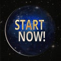 Handwriting text writing Start Now. Concept meaning do not hesitate get working or doing stuff right away Elements of Royalty Free Stock Photo
