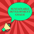 Handwriting text writing Sustainable Development Goals. Concept meaning Unite Nations Global vision for huanalysisity Royalty Free Stock Photo