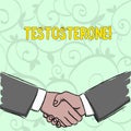 Handwriting text writing Testosterone. Concept meaning Male hormones development and stimulation sports substance