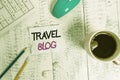 Handwriting text writing Travel Blog. Concept meaning Sharing thoughts and experiences of the places around the world