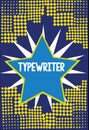 Handwriting text writing Typewriter. Concept meaning Electric electronic analysisual machine with keys to type