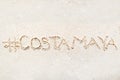 Handwriting words `Costa Maya`