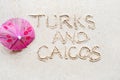 Handwriting words `Turks and Caicos`