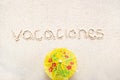 Handwriting words `Vacaciones` in spanish Royalty Free Stock Photo