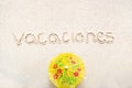 Handwriting words `Vacaciones` in spanish Royalty Free Stock Photo