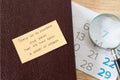 Handwritten Bible verse, with a calendar and magnifying glass, psalm 90, search and study Scripture