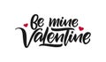 Handwritten calligraphic lettering of Be Mine Valentine