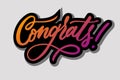 Handwritten Congrats lettering text. Drawn art sign