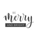 Handwritten lettering of Be Merry and Bright