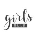 Handwritten Lettering of Girls Rule on White Background. Vector Illustration