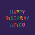 Handwritten lettering of Happy Birthday Amigo on purple background