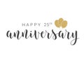 Handwritten Lettering of Happy 25th Anniversary. Vector Illustration Royalty Free Stock Photo