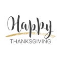 Handwritten lettering of Happy Thanksgiving Day. Vector Illustration Royalty Free Stock Photo
