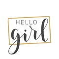 Handwritten Lettering of Hello Girl on White Background. Vector Illustration