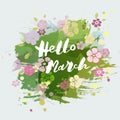 Handwritten lettering Hello March isolated on watercolor painting imitation background. Royalty Free Stock Photo