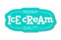 Handwritten lettering Ice Cream sticker. Typographic for restaurant, bar, cafe, menu, ice cream or sweet shop.