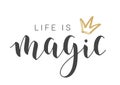 Handwritten Lettering of Life Is Magic. Vector Illustration Royalty Free Stock Photo