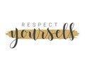 Handwritten Lettering of Respect Yourself. Vector Stock Illustration