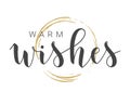 Handwritten Lettering of Warm Wishes. Vector Illustration