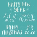 Handwritten Phrase Marry Christmas, Happy New Year, Let It Snow