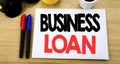 Handwritten text caption showing Business Loan. Business concept writing for Lending Finance Credit written on sticky note with co