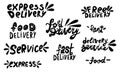 Handwritten vector typography for delivery service Royalty Free Stock Photo