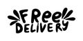 Handwritten vector typography for free delivery service Royalty Free Stock Photo