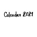 Handwritten vector word Calendar 2021.