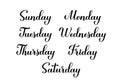 Handwritten weekday names . Monday, Tuesday, Wednesday, Thursday, Friday, Sunday and Saturday calligraphy hand lettering Royalty Free Stock Photo