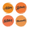 Handwritten words Autumn, September, October, November with circle brush stroke backgrounds.