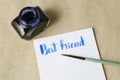 Handwritten words: best friend Royalty Free Stock Photo