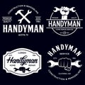 Handyman labels badges emblems and design elements. Tools silhouettes. Carpentry related vector vintage illustration