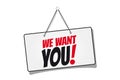 Hanging Sign We Want You! - Black, White And Red Vector Illustration - Isolated On White Background Royalty Free Stock Photo