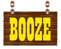 Hanging Wooden Booze Sign Royalty Free Stock Photo