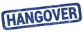 HANGOVER text written on blue rectangle stamp