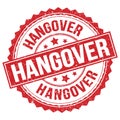 HANGOVER text on red round stamp sign