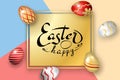Happe Easter background, lettering, eggs. Greeting Easter 3D card. Gold decoration frame, handwritten inscription