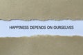 happiness depends on ourselves on white paper