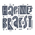 Happinness Breakfast. Motivation phrase. Vector illustration. Scandinavian typography. Royalty Free Stock Photo