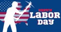 Happy American Labor Day Banner