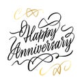 Happy Anniversary card. Beautiful greeting banner poster calligraphy inscription black text word gold ribbon. Hand drawn design. Royalty Free Stock Photo