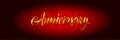 Happy anniversary card. Vector elegant greeting banner with gold text on red background. 3D lettering. Calligraphy and Royalty Free Stock Photo