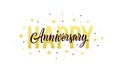 Happy anniversary. Gold, white, black design template for birthday or wedding invitation, party decoration. Greeting