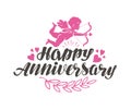 Happy Anniversary. Label with beautiful lettering, calligraphy. Vector illustration