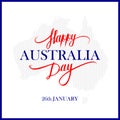 Happy Australia Day calligraphic lettering design card template. Creative typography for holiday greetings.