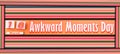 18 March, Awkward Moments Day, Text Effect on Background Royalty Free Stock Photo