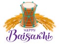 Happy Baisakhi indian harvest festival. Drum and ears of corn rice template greeting card lettering text